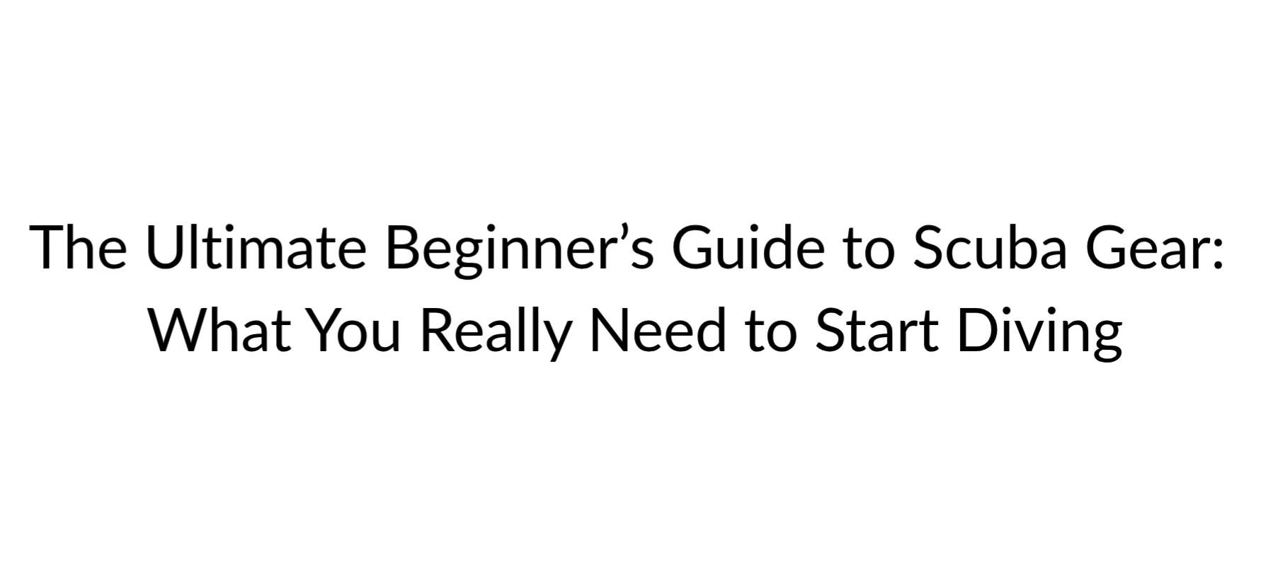 Guide to Scuba Gear
